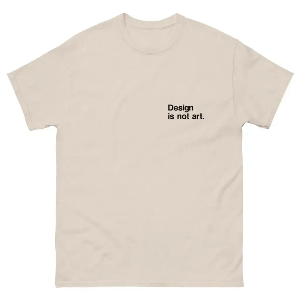 Design is not art Men's classic tee - Image 7