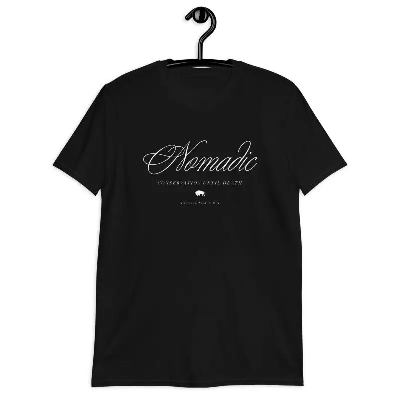 Nomadic Conservation Until Death Short-Sleeve Unisex T-Shirt