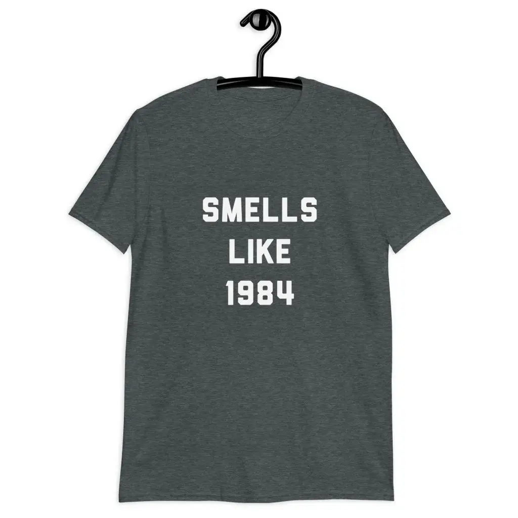 Smells Like 1984 Short-Sleeve Unisex T-Shirt - Image 2