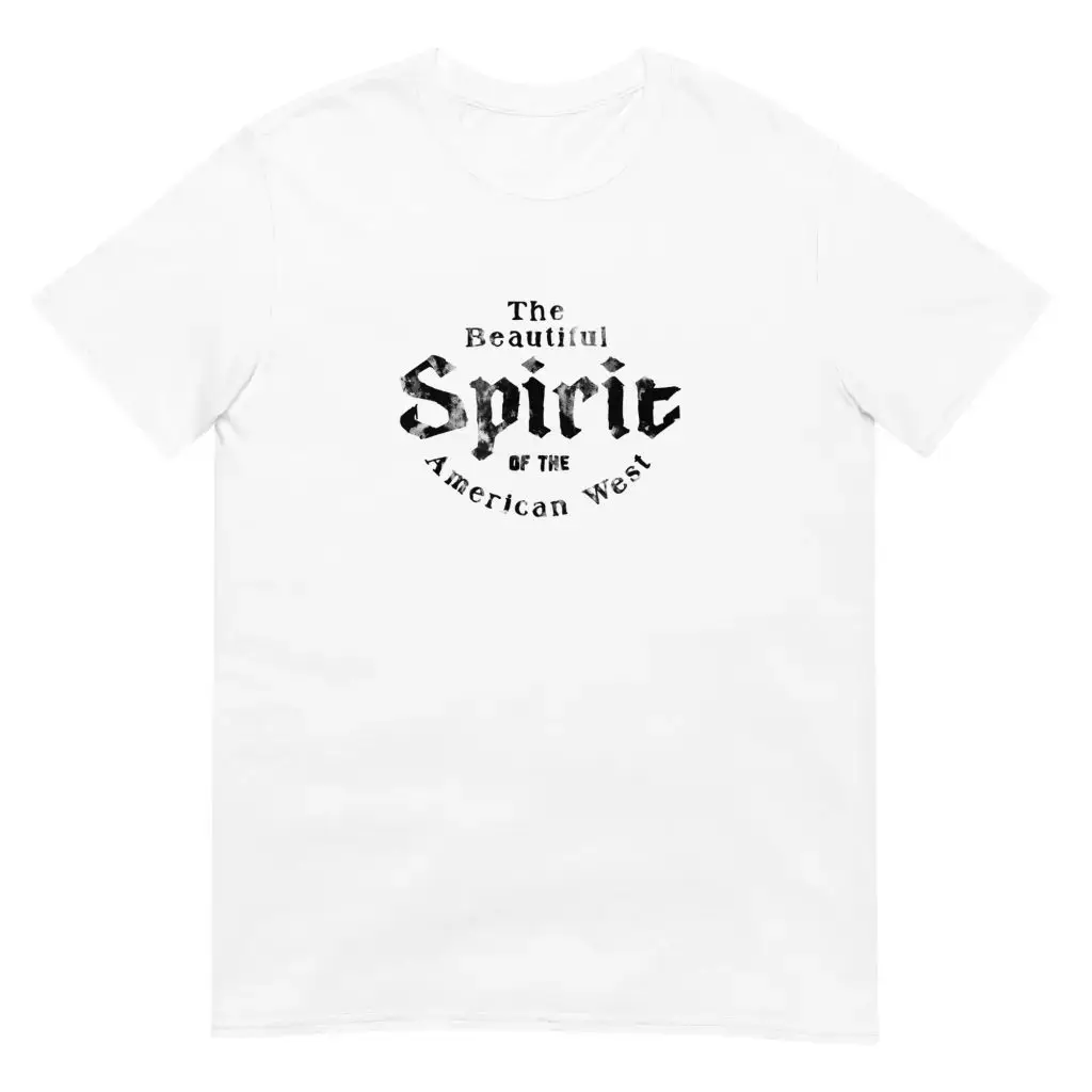 The Beautiful Spirit of the American West Short-Sleeve Unisex T-Shirt - Image 2