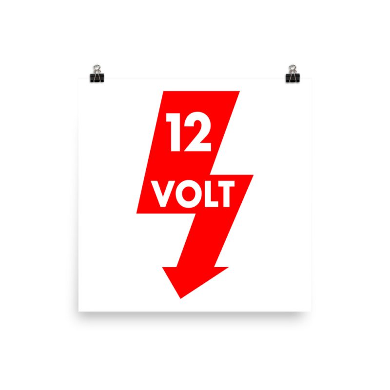 12 Volt Poster - Image 7