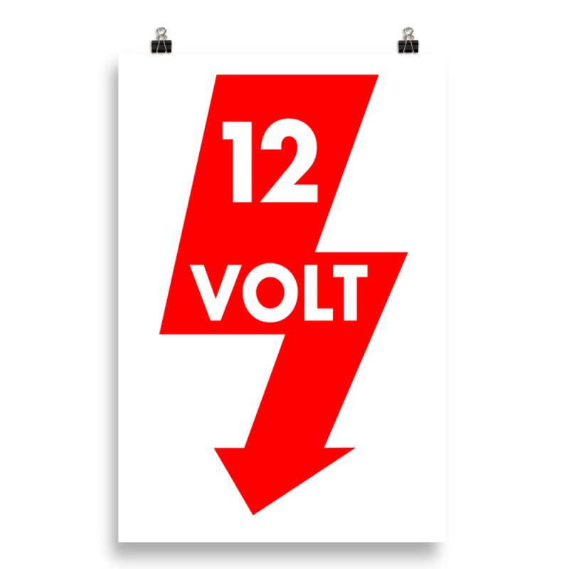 12 Volt Poster