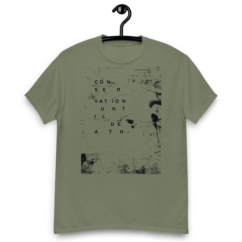 Conservation Until Death Unisex classic tee - Image 5