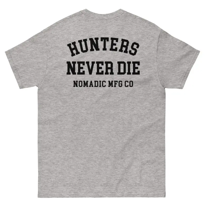 Hunter Never Die Unisex classic tee