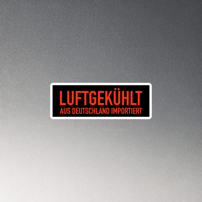 Luftgekühlt Aus Deutschland Importiert / Aircooled Imported from Germany Magnet