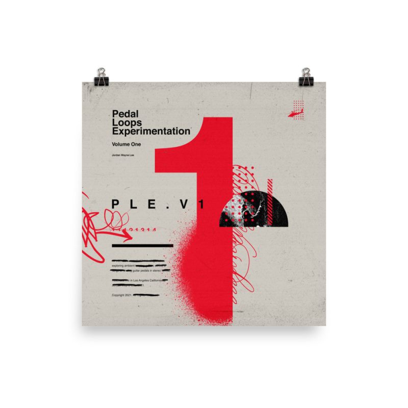 Pedal Loops Experiementation Volume One Album Cover Poster