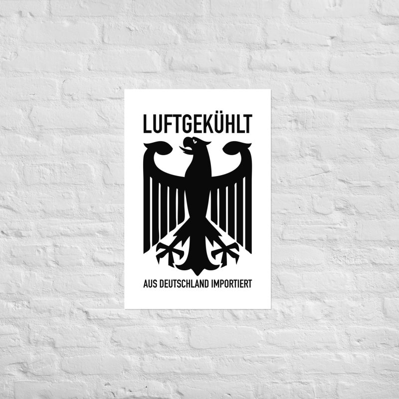 Luftgekühlt Aus Deutschland Importiert / Aircooled Imported from Germany Poster - Image 9