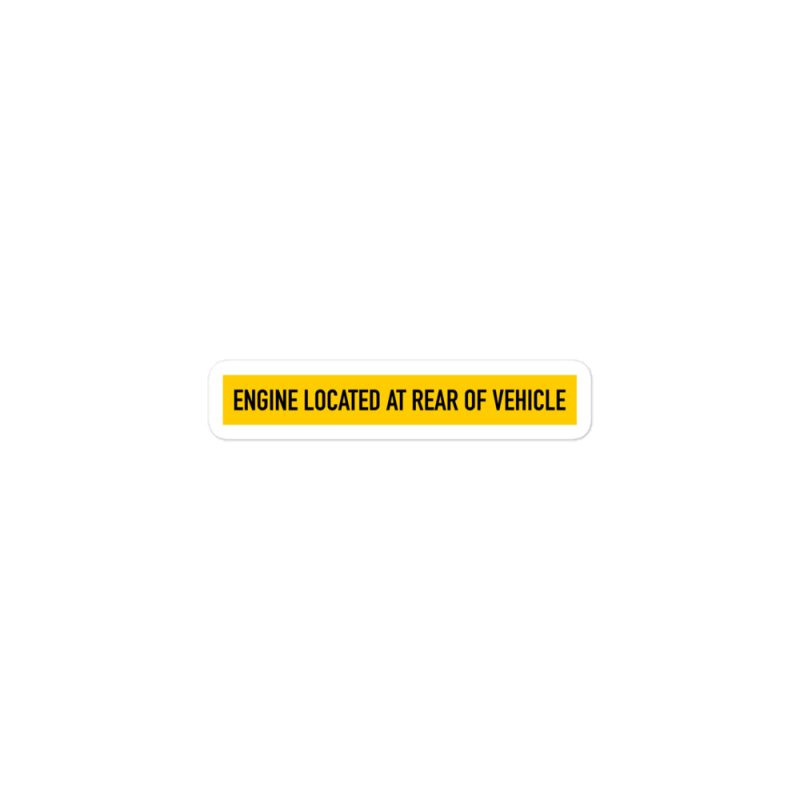 Engine located at rear of vehicle Bubble-free stickers