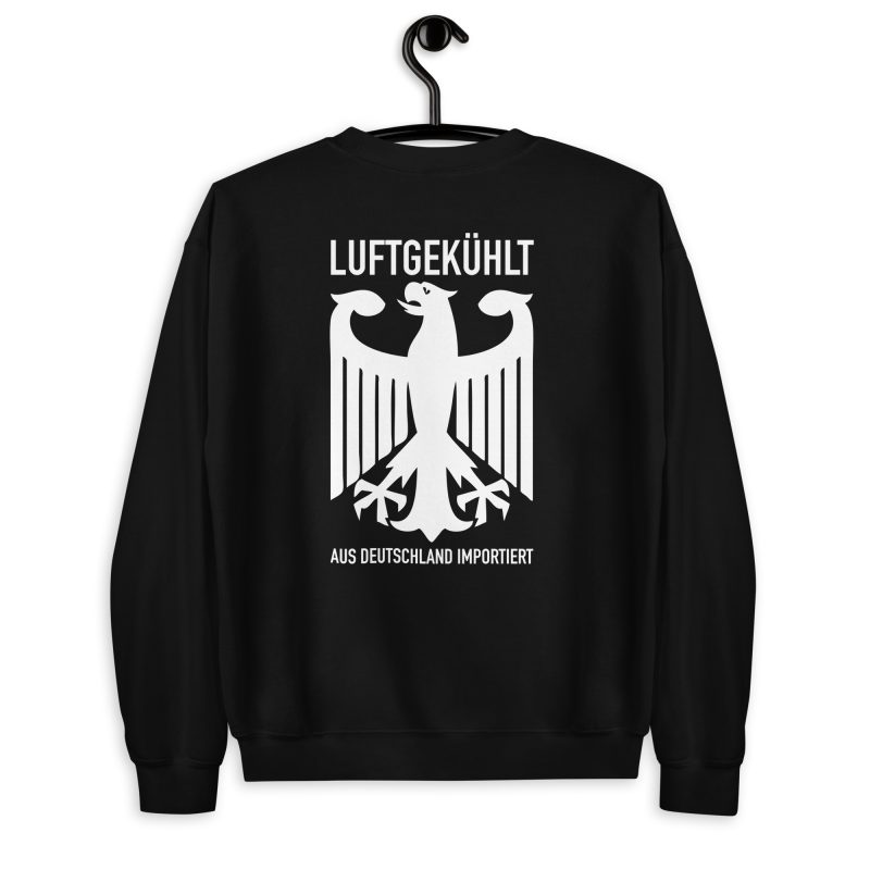 Luftgekühlt Aus Deutschland Importiert / Aircooled Imported from Germany Unisex Sweatshirt