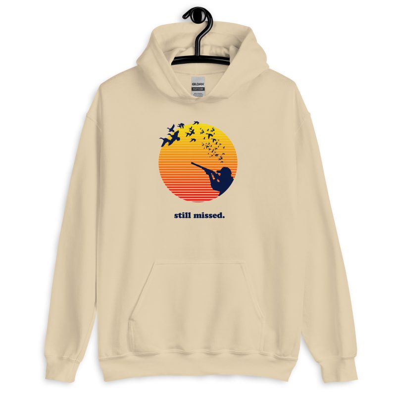 Still missed Unisex Hoodie