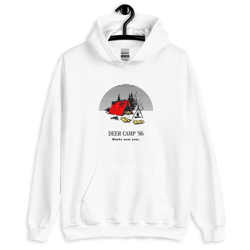 Deer Camp 1978 Maybe next year Unisex Hoodie - Image 21