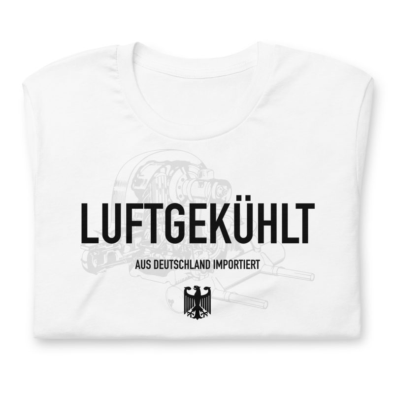 Luftgekühlt Aus Deutschland Importiert / Aircooled Imported from Germany Unisex t-shirt - Image 4