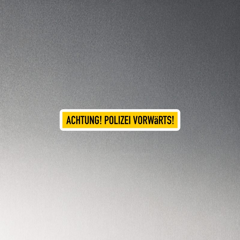ACHTUNG! POLIZEI VORWäRTS! Magnet 5.5"x0.76"